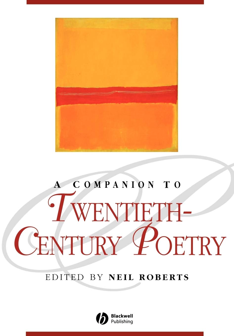 A Companion to Twentieth-Century Poetry Poetry