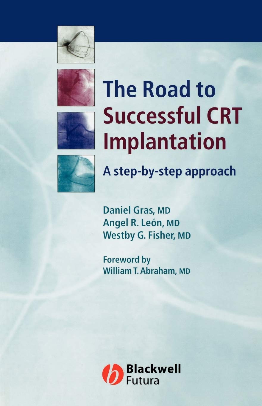 The Road to Successful CRT Implantation book