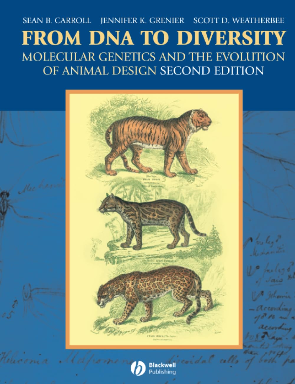 From DNA to Diversity: Molecular Genetics and the Evolution of Animal Design, 2nd Edition Natural Sciences