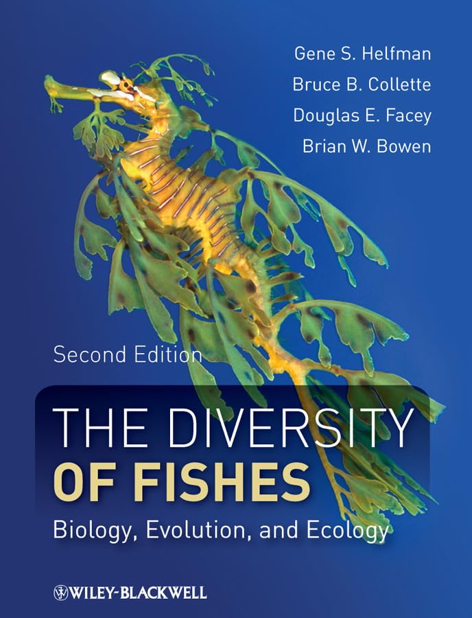 The Diversity of Fishes: Biology, Evolution, and Ecology book