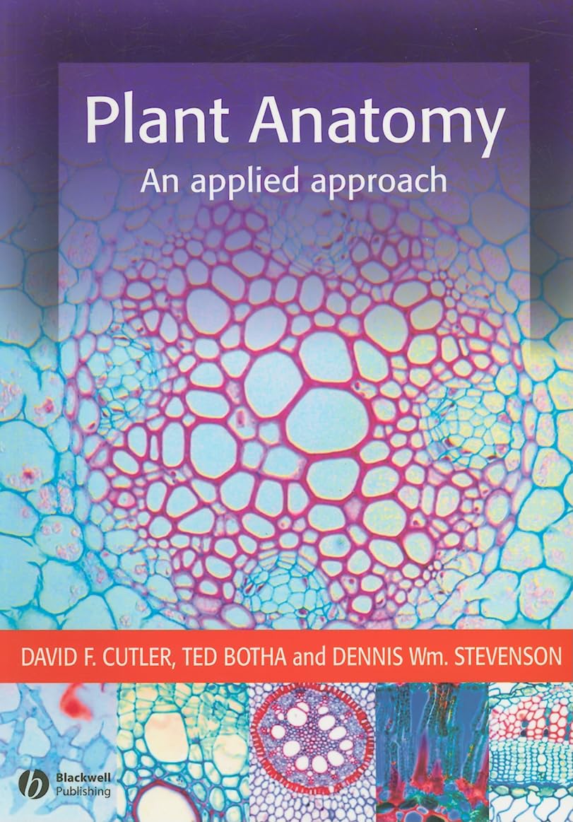 Cutler, D: Plant Anatomy Natural Sciences