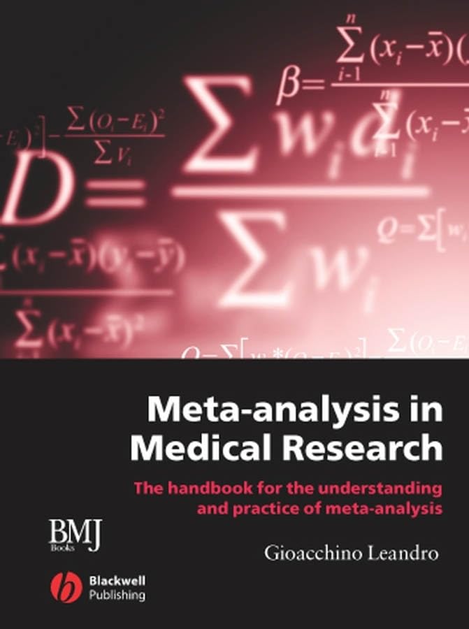 Meta-Analysis in Medical Research: The Handbook for the Understanding and Practice of Meta-Analysis Medicine