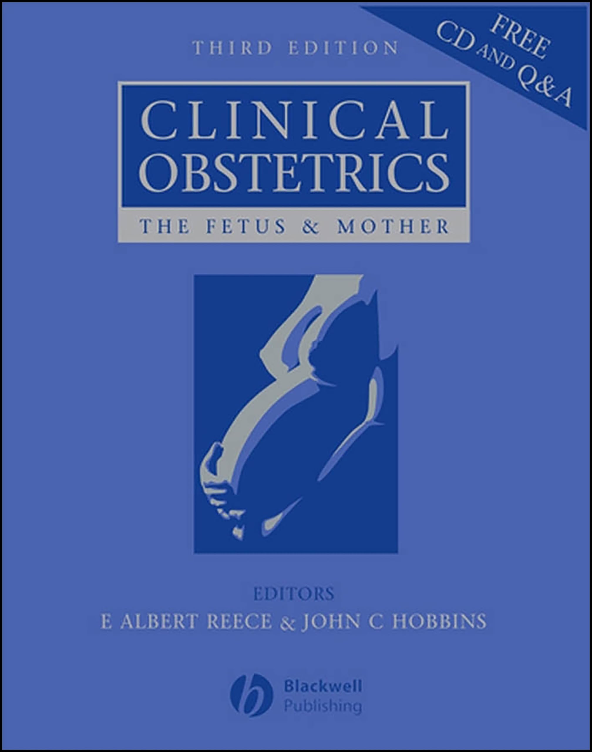 Clinical Obstetrics: The Fetus and Mother Medicine