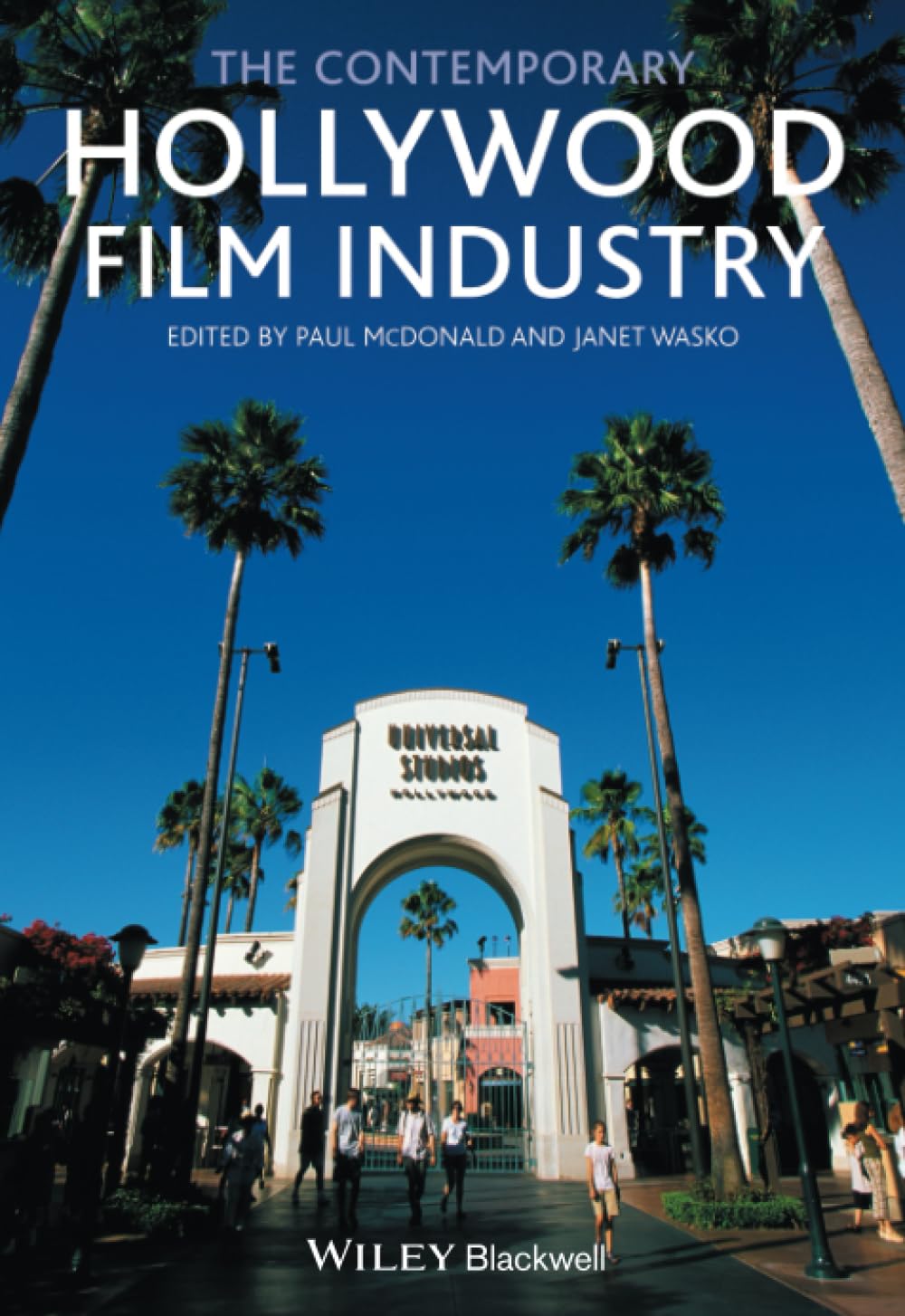 The Contemporary Hollywood Film Industry book