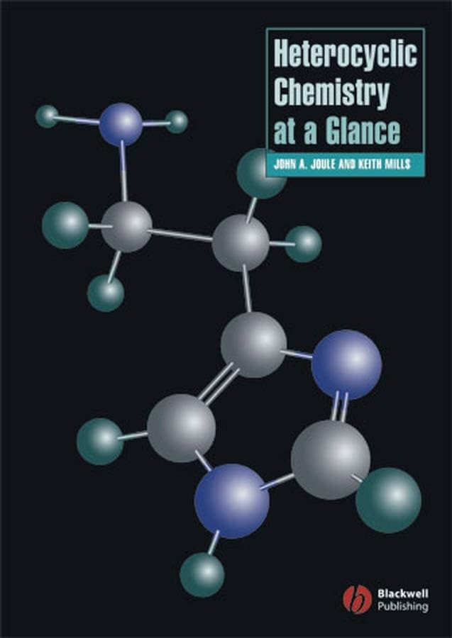 Heterocyclic Chemistry at a Glance Natural Sciences