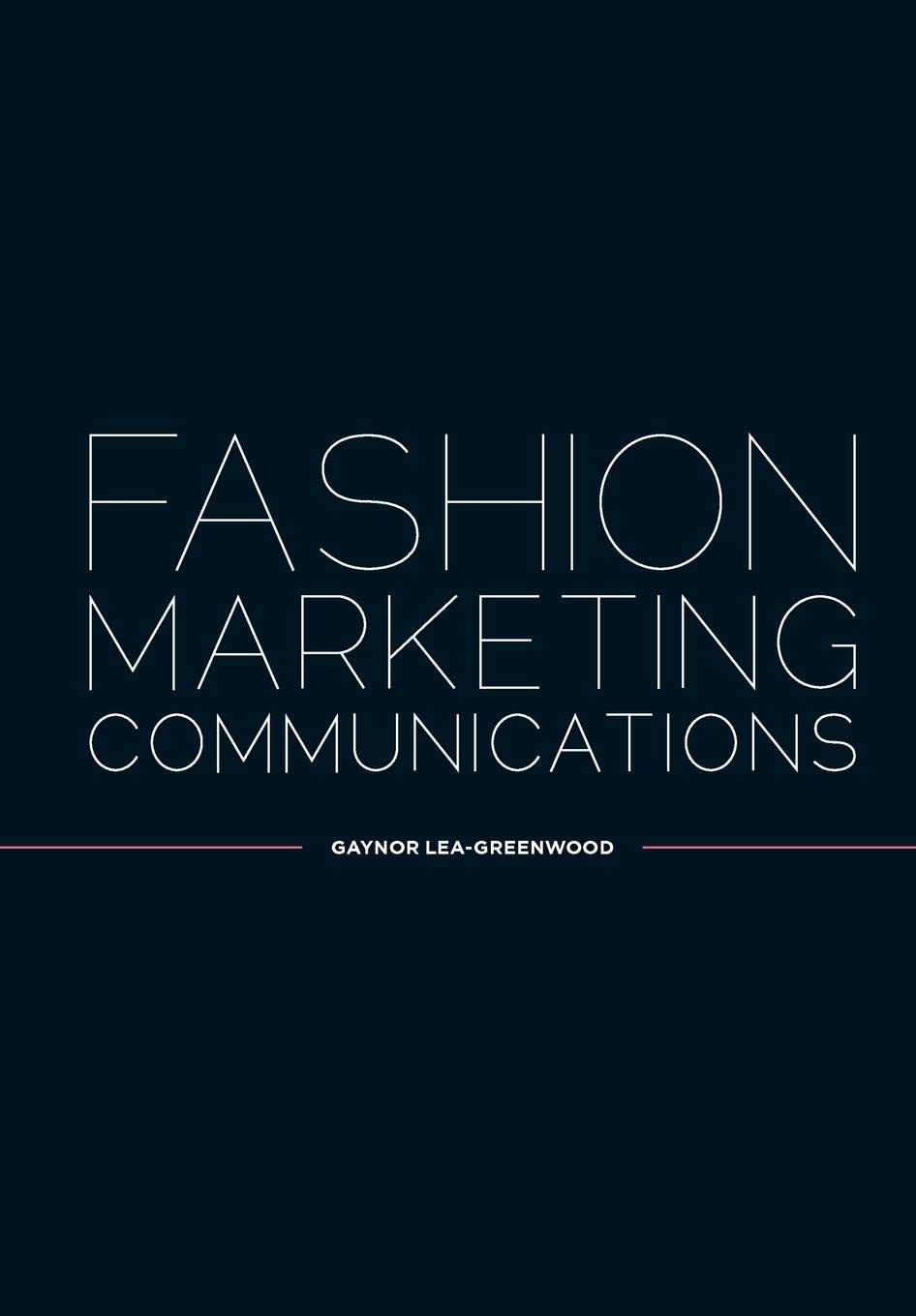 Fashion Marketing Communications Business, Finance & Career