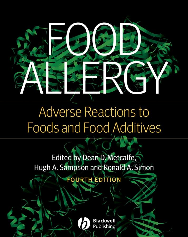 Food Allergy: Adverse Reactions to Foods and Food Additives Medicine