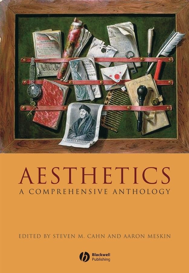 Aesthetics: A Comprehensive Anthology (Blackwell Philosophy Anthologies, Band 29) Philosophy