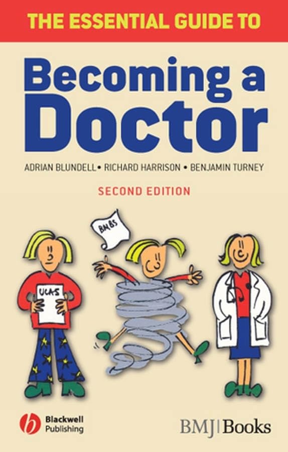 The Essential Guide to Becoming a Doctor book