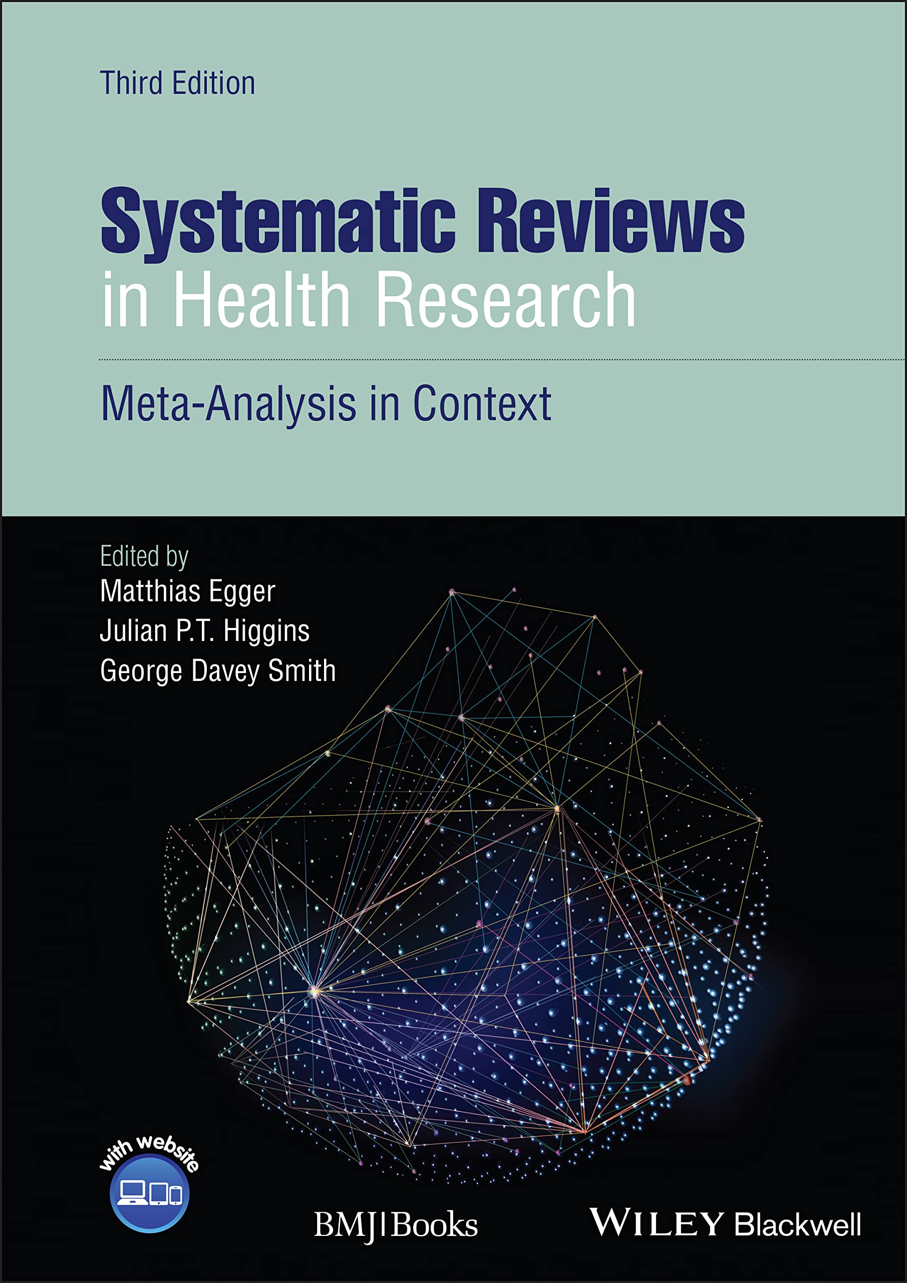 Systematic Reviews in Health Research: Meta-Analysis in Context book