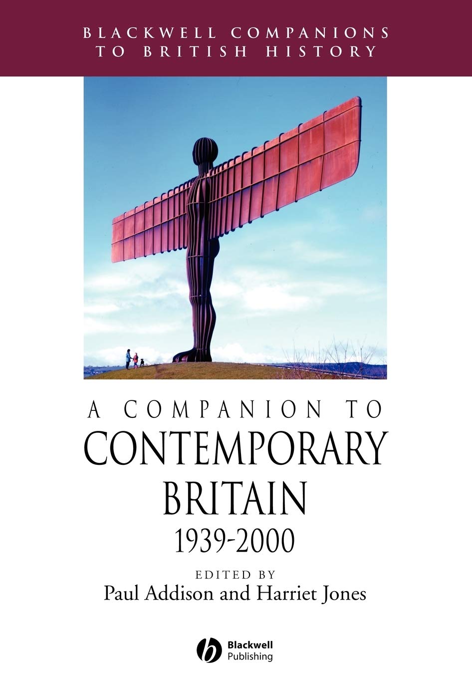 Companion to Contemporary Britain (Blackwell Companions to British History) Social Sciences