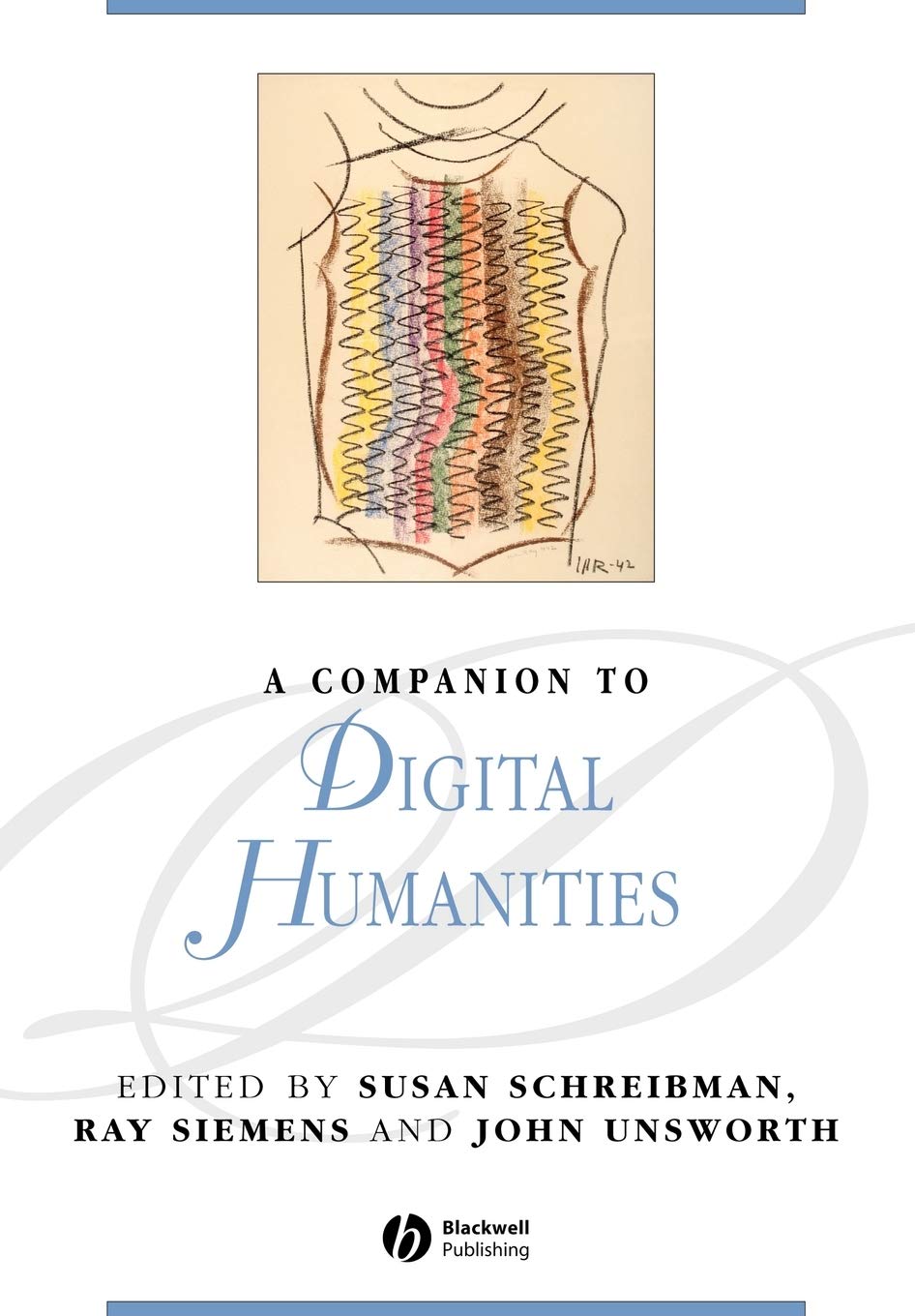 A Companion to Digital Humanities book