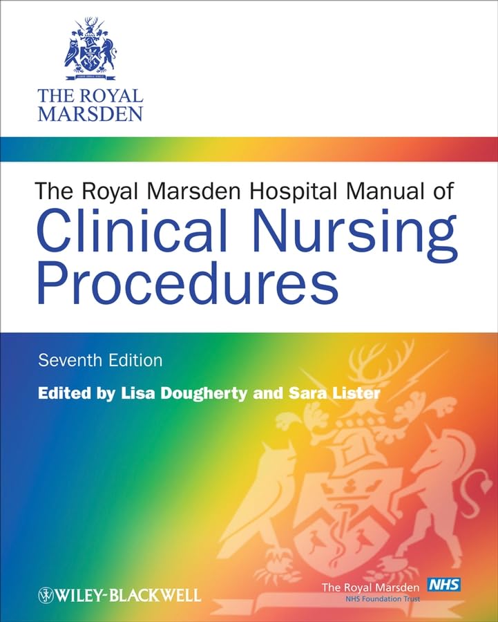 The Royal Marsden Hospital Manual of Clinical Nursing Procedures book