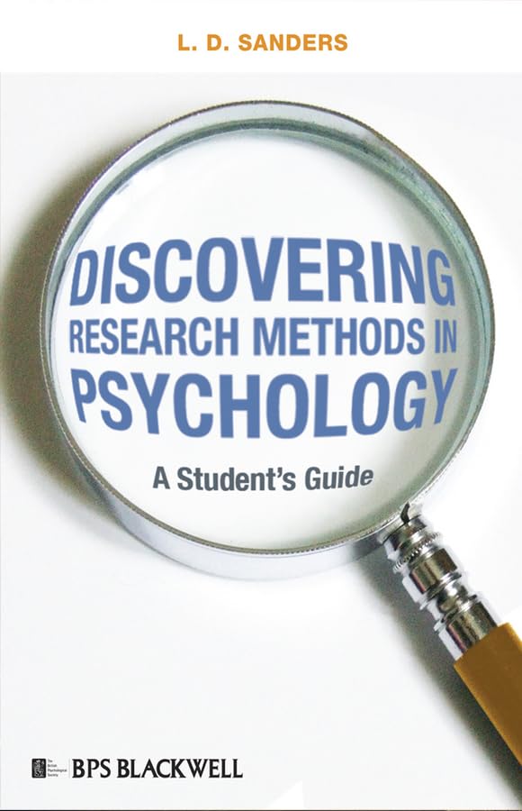 Discovering Research Methods in Psychology: A Student's Guide (BPS Textbooks in Psychology) Reference Books
