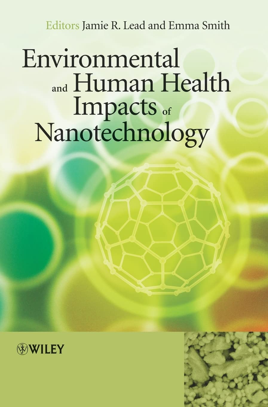 Environmental and Human Health Impacts of Nanotechnology Medicine