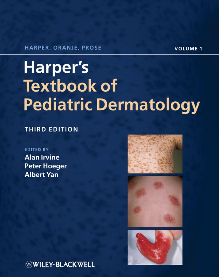 Textbook of Pediatric Dermatology (Harper, Textbook of Pediatric Dermatology) book