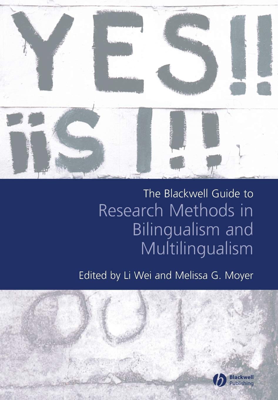 The Blackwell Guide to Research Methods in Bilingualism and Multilingualism book
