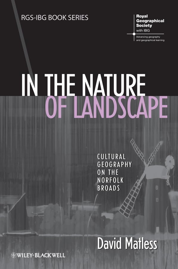 In the Nature of Landscape: Cultural Geography on the Norfolk Broads book