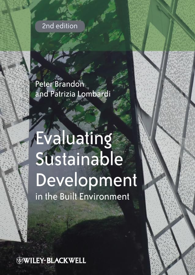 Evaluating Sustainable Development in the Built Environment Social Sciences