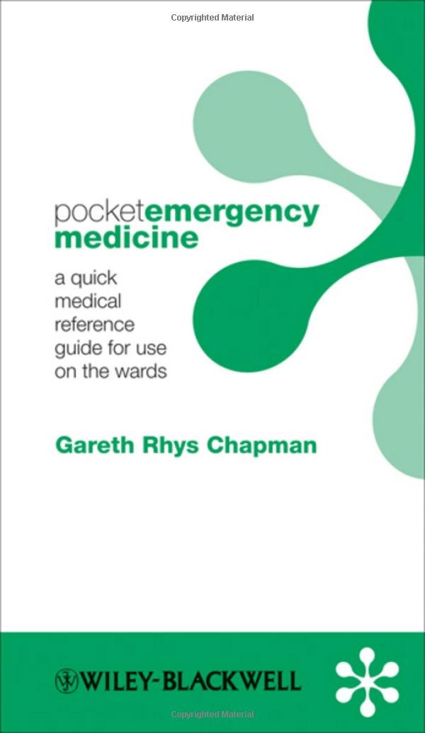Pocket Emergency Medicine: A Quick Medical Reference Guide for Use on the Wards (Pockets (UK)) Medicine