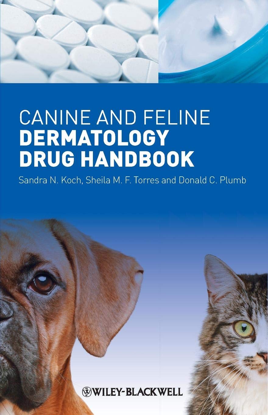 Canine and Feline Dermatology Drug Handbook Medicine