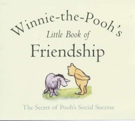 Pooh's Little Book of Friendship Philosophy