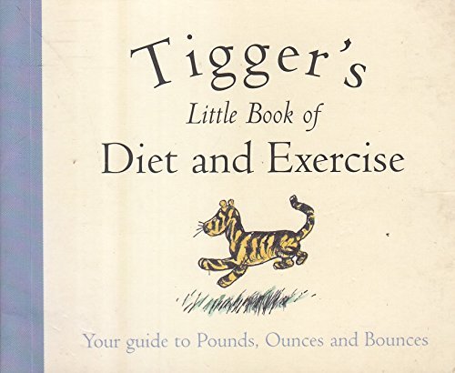 Tigger's Little Book of Diet and Exercise Philosophy