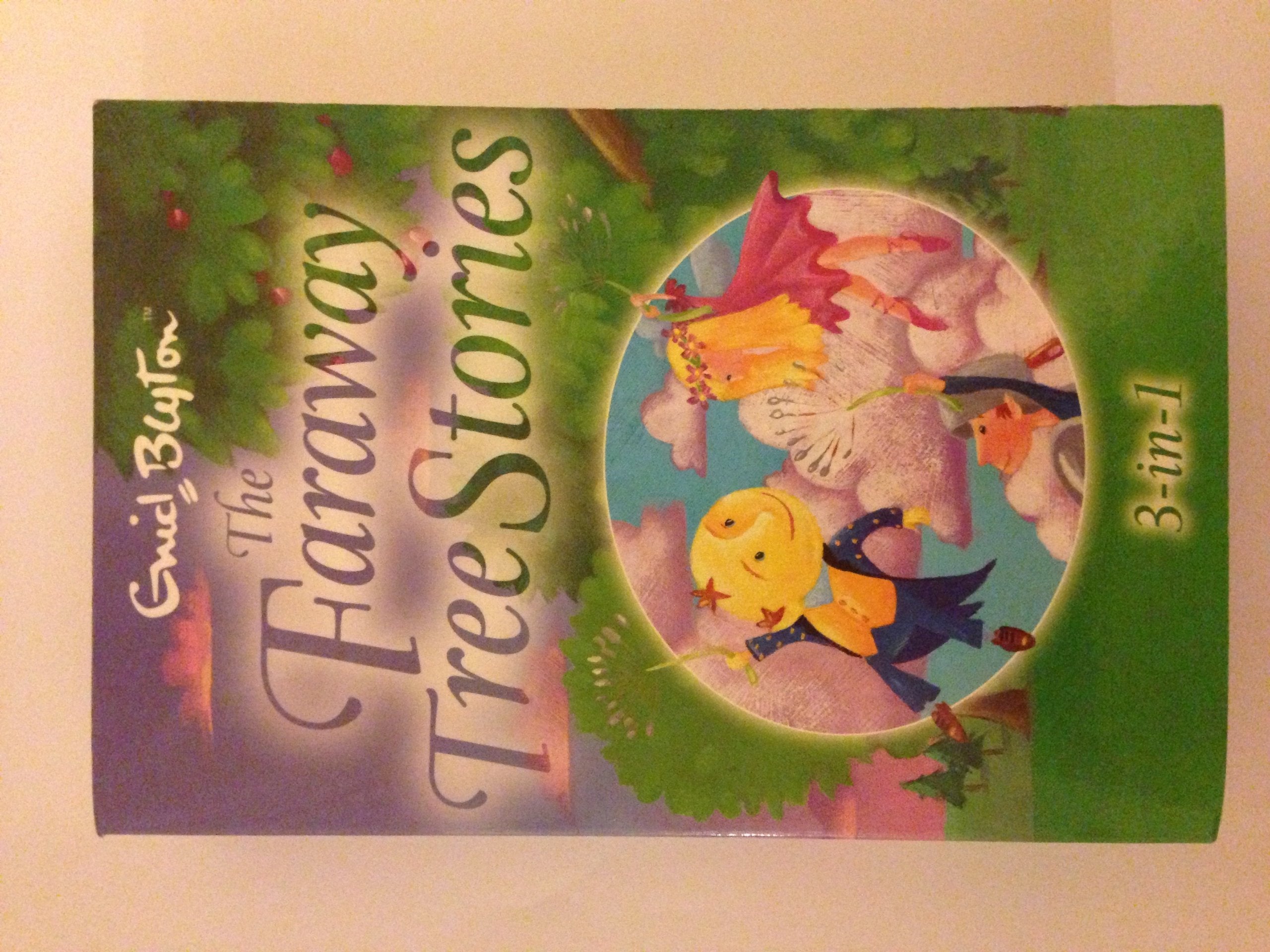 The Faraway Tree Stories: Three Books in One Novels & Short Stories