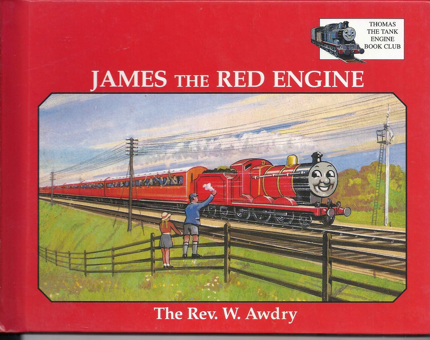 The Railway Series No. 3: James the Red Engine (Classic Thomas the Tank Engine) Novels & Short Stories