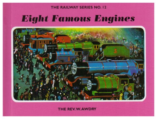 The Railway Series No. 12: Eight Famous Engines (Classic Thomas the Tank Engine, Band 12) Novels & Short Stories