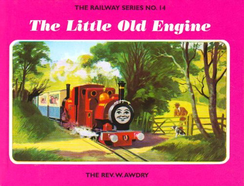 The Railway Series No. 14: the Little Old Engine (Classic Thomas the Tank Engine, Band 14) Novels & Short Stories