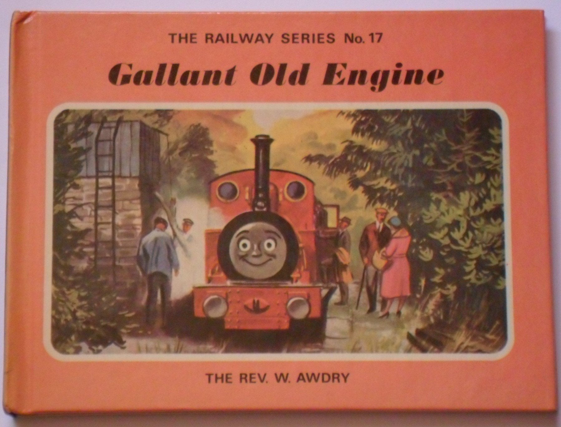 The Railway Series No. 17: Gallant Old Engine (Classic Thomas the Tank Engine, Band 17) Novels & Short Stories