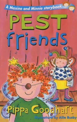 Pest Friends: A Maxine and Minnie Storybook book