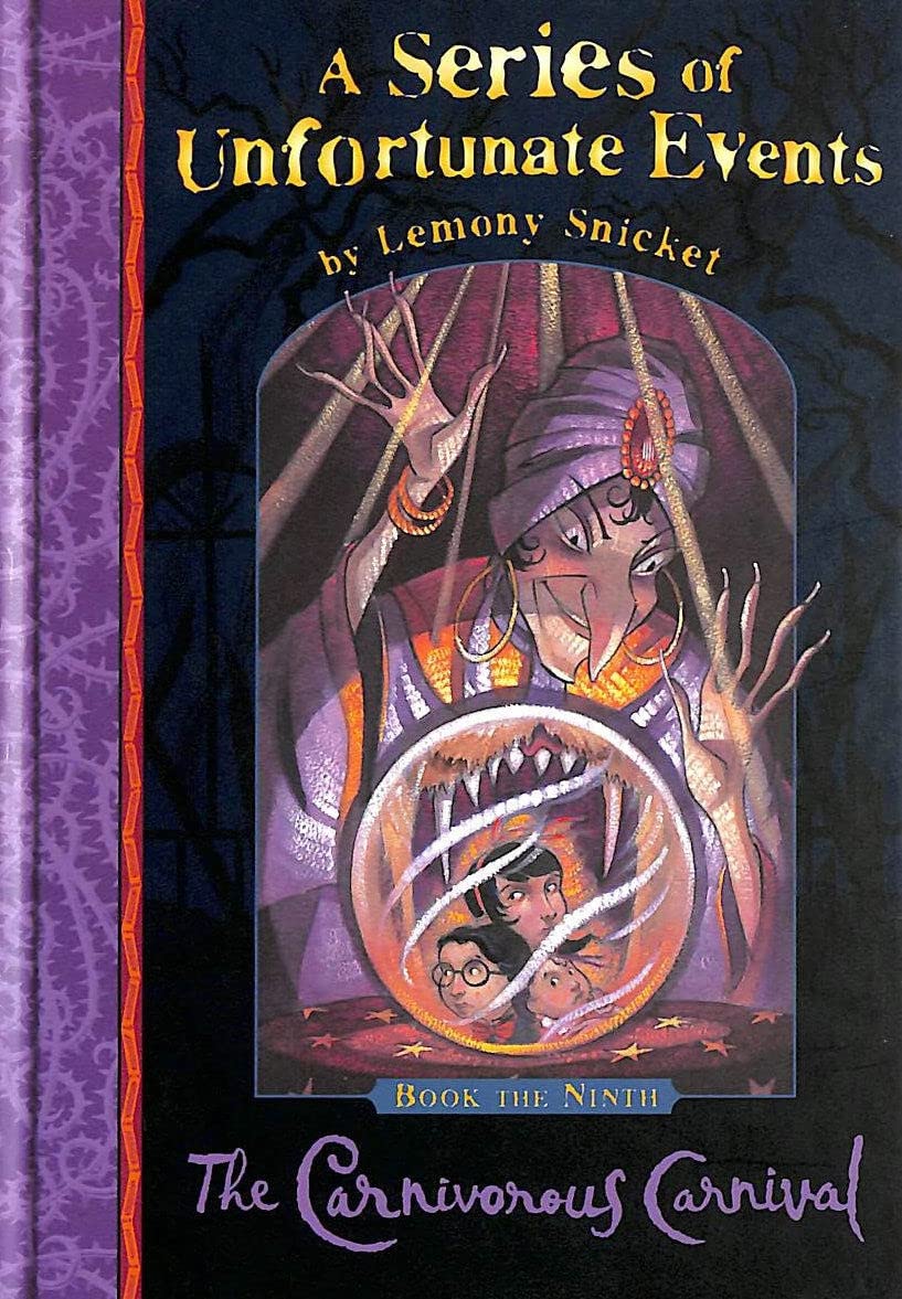 The Carnivorous Carnival (A Series of Unfortunate Events) Novels & Short Stories