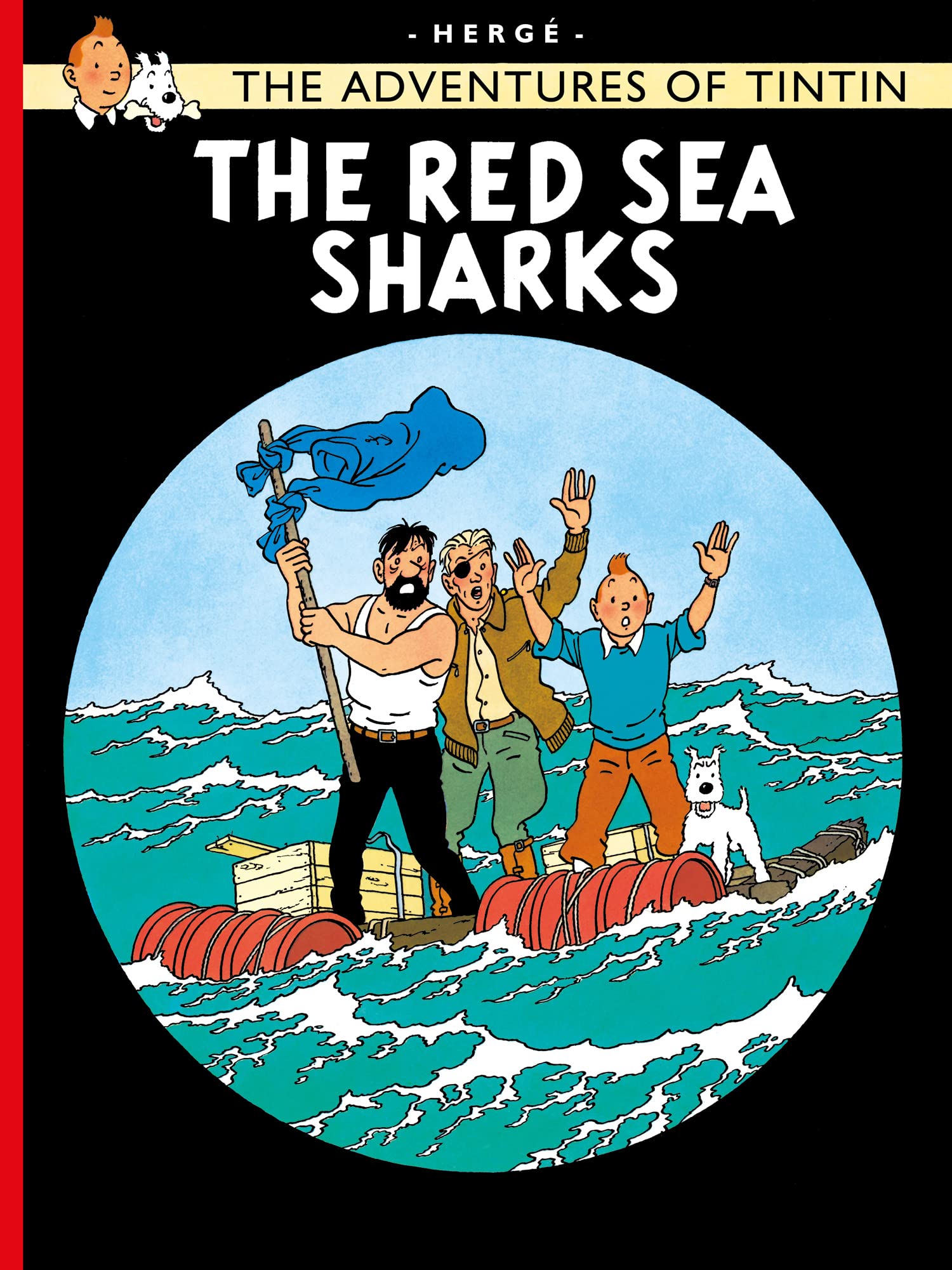 The Red Sea Sharks: The Official Classic Children’s Illustrated Mystery Adventure Series (The Adventures of Tintin) Manga