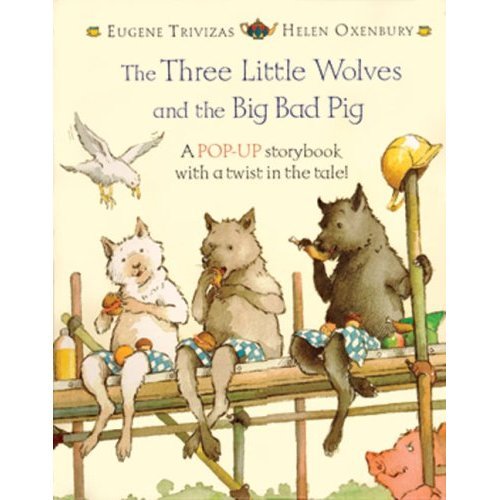 The Three Little Wolves and the Big Bad Pig (Mini picture books) Novels & Short Stories
