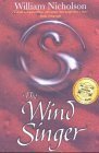 The Wind Singer: Winner of the Nestle Smarties Prize 2000 Gold Award Fantasy & Sci-Fi