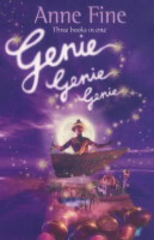 "A Sudden Puff of Glittering Smoke", "A Sudden Swirl of Icy Wind", "A Sudden Glow of Gold" (Genie Genie Genie) Novels & Short Stories