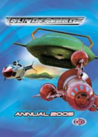 Thunderbirds Annual 2005: The Official Movie Tie-in (Thunderbirds Annual: The Official Movie Tie-in) Children's books