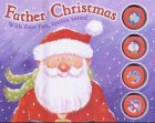 Father Christmas: With Four Fun, Festive Tunes! book