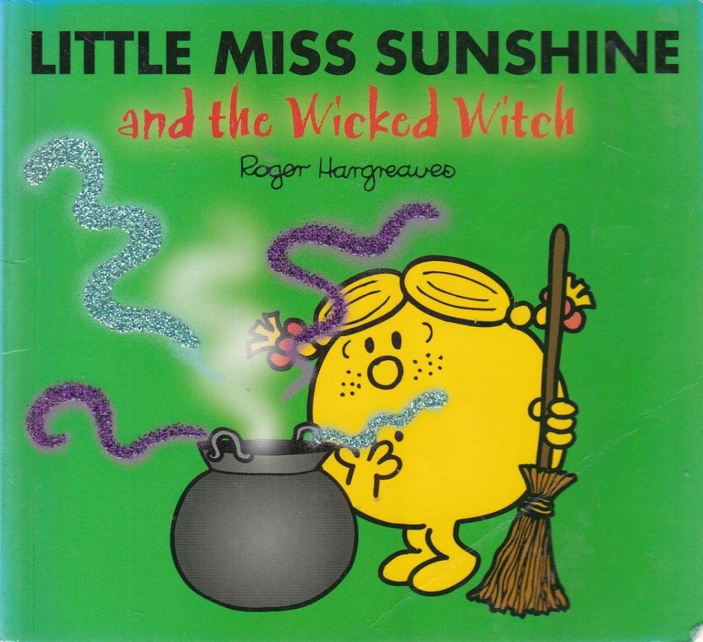 Little Miss Sunshine and the Wicked Witch Novels & Short Stories