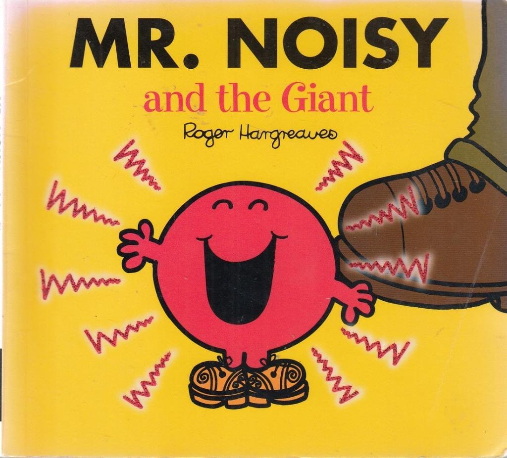 Mr. Noisy and the Giant (Mr Men Library) Novels & Short Stories