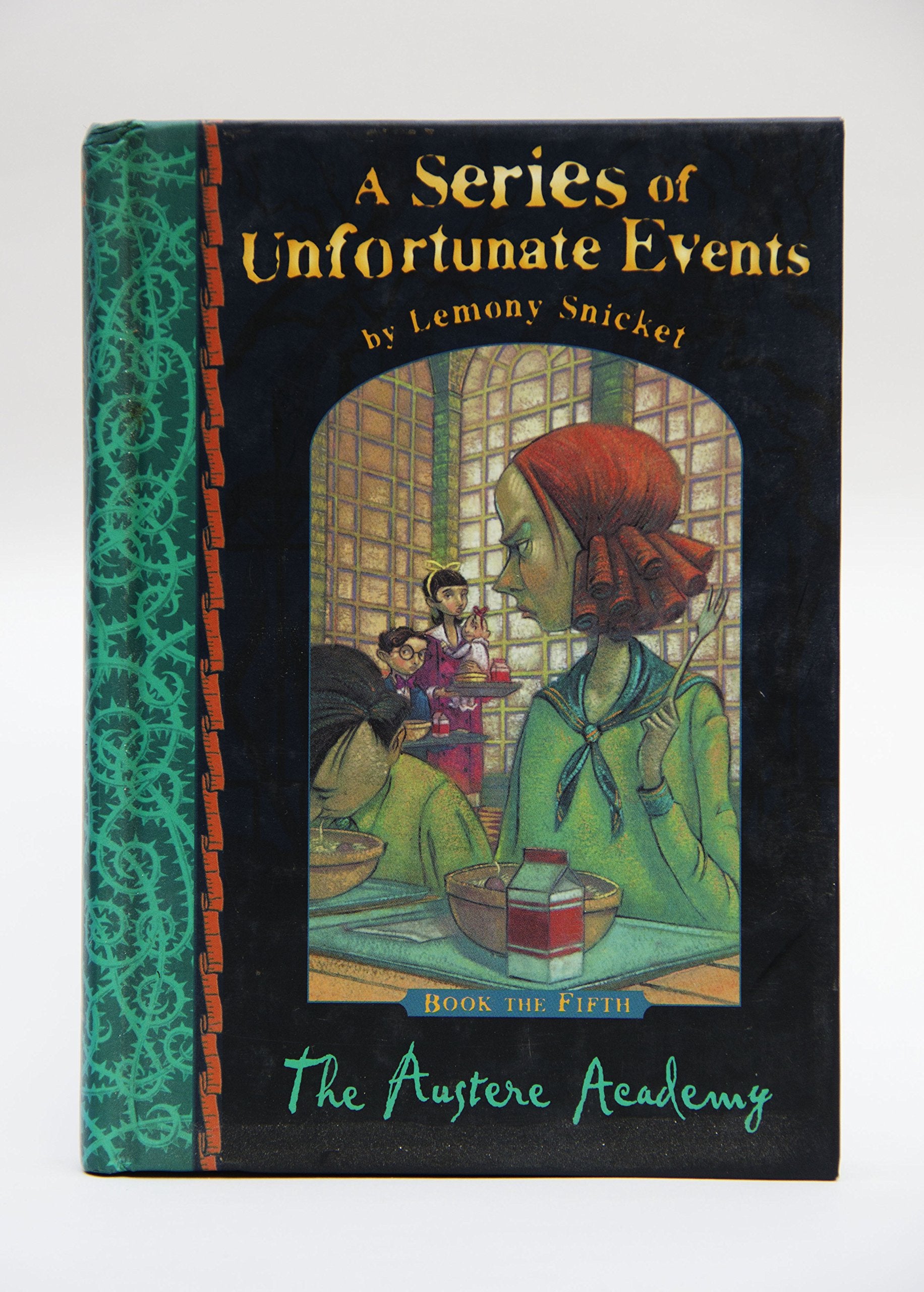The Austere Academy. Book the Fifth. A Series of Unfortunate Events No. 5 Books