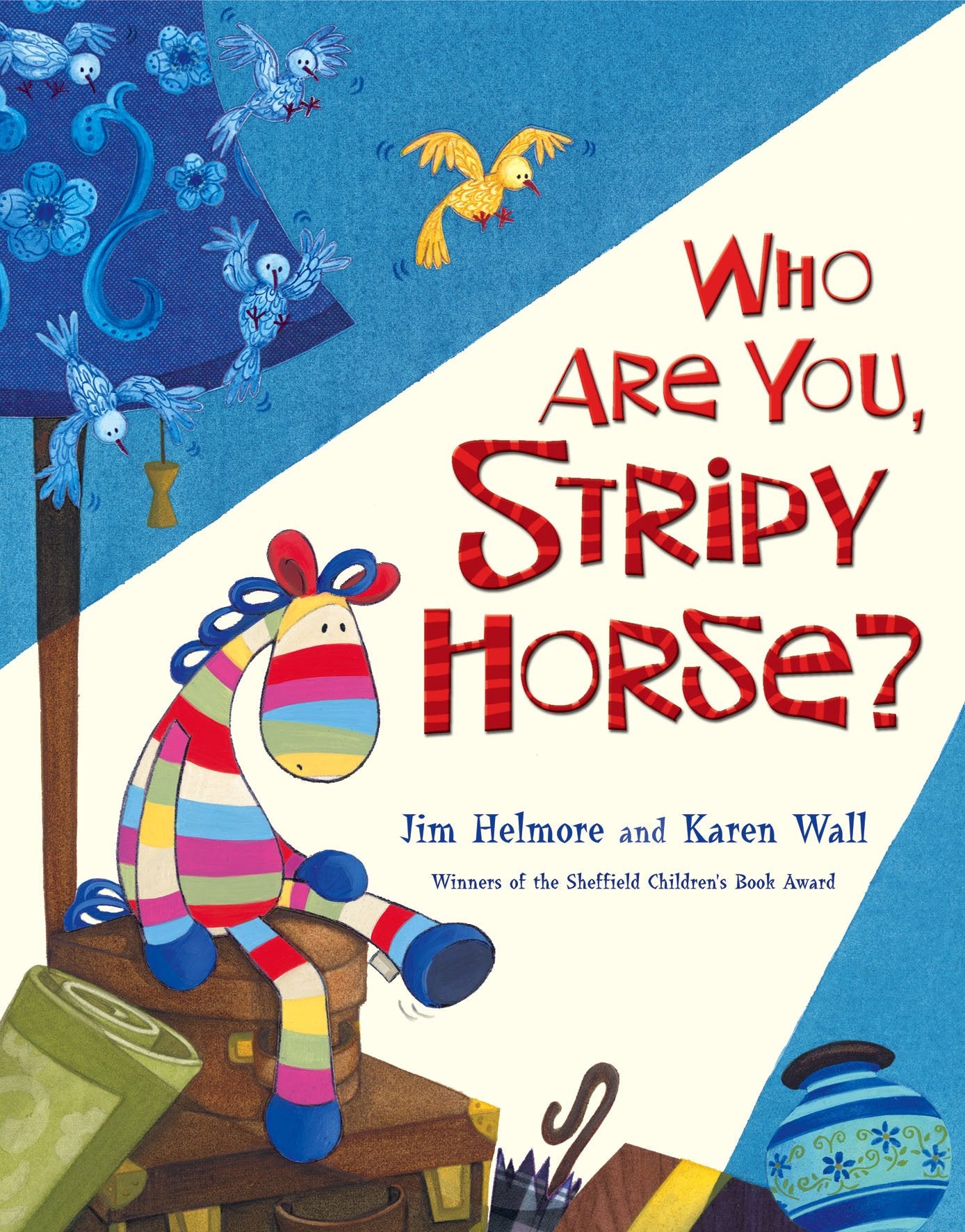 Who Are You, Stripy Horse? Novels & Short Stories