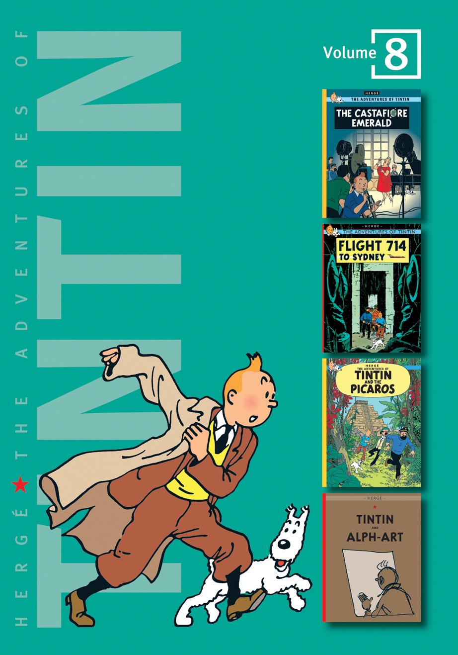 The Adventures of Tintin: "The Castafiore Emerald", "Flight 714 to Sydney", "Tintin and the Picaros", "Tintin and Alph Art" v. 8 book