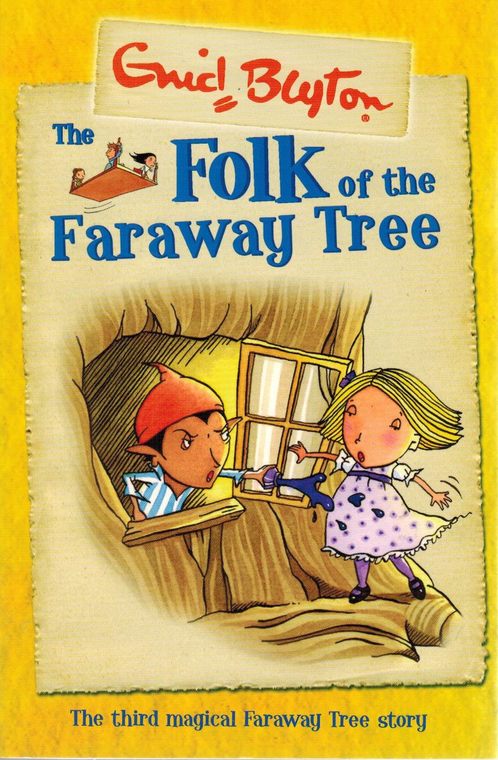 Folk of the Faraway Tree Novels & Short Stories