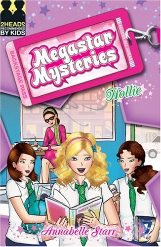 Hollie (Megastar Mysteries) Novels & Short Stories