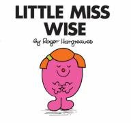Little Miss Wise (Little Miss Classic Library, Band 21) Novels & Short Stories