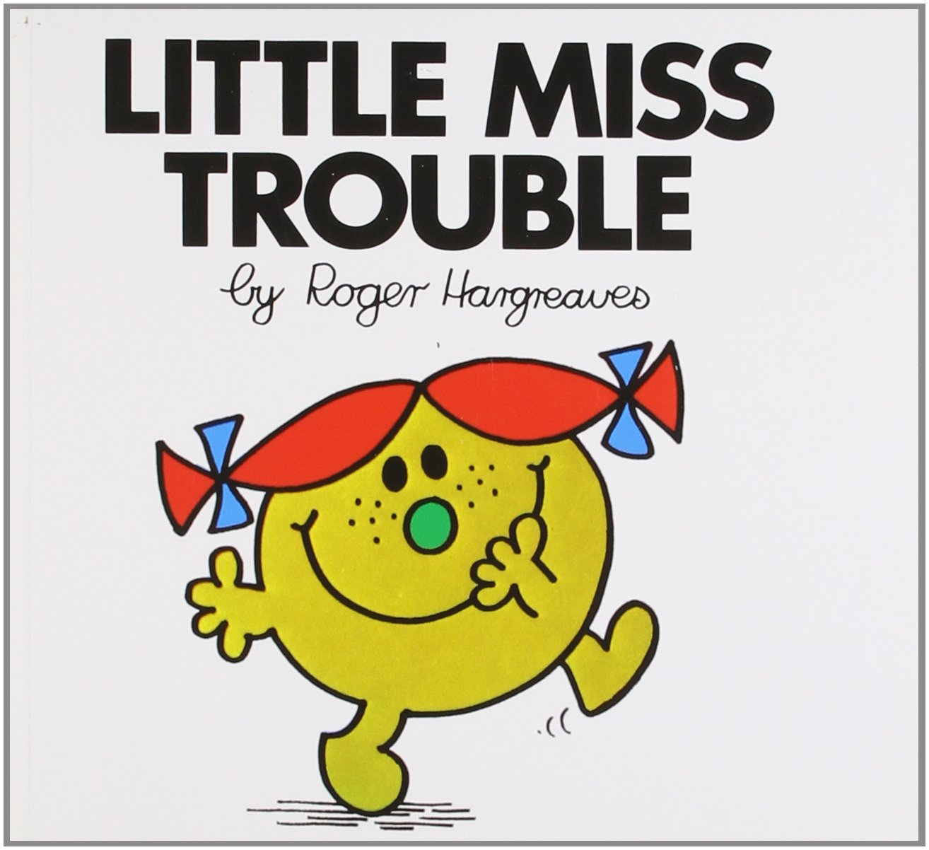 Little Miss Trouble (Little Miss Story Library) Novels & Short Stories for children