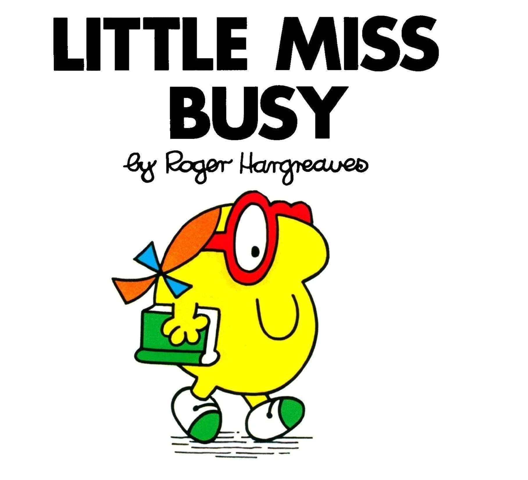 Little Miss Busy (Little Miss Classic Library, Band 19) Novels & Short Stories